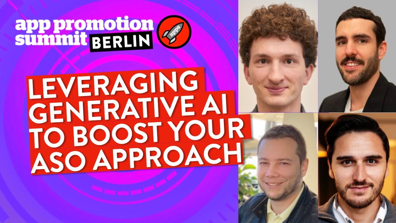 PANEL: Leveraging Generative AI to Boost Your ASO Approach