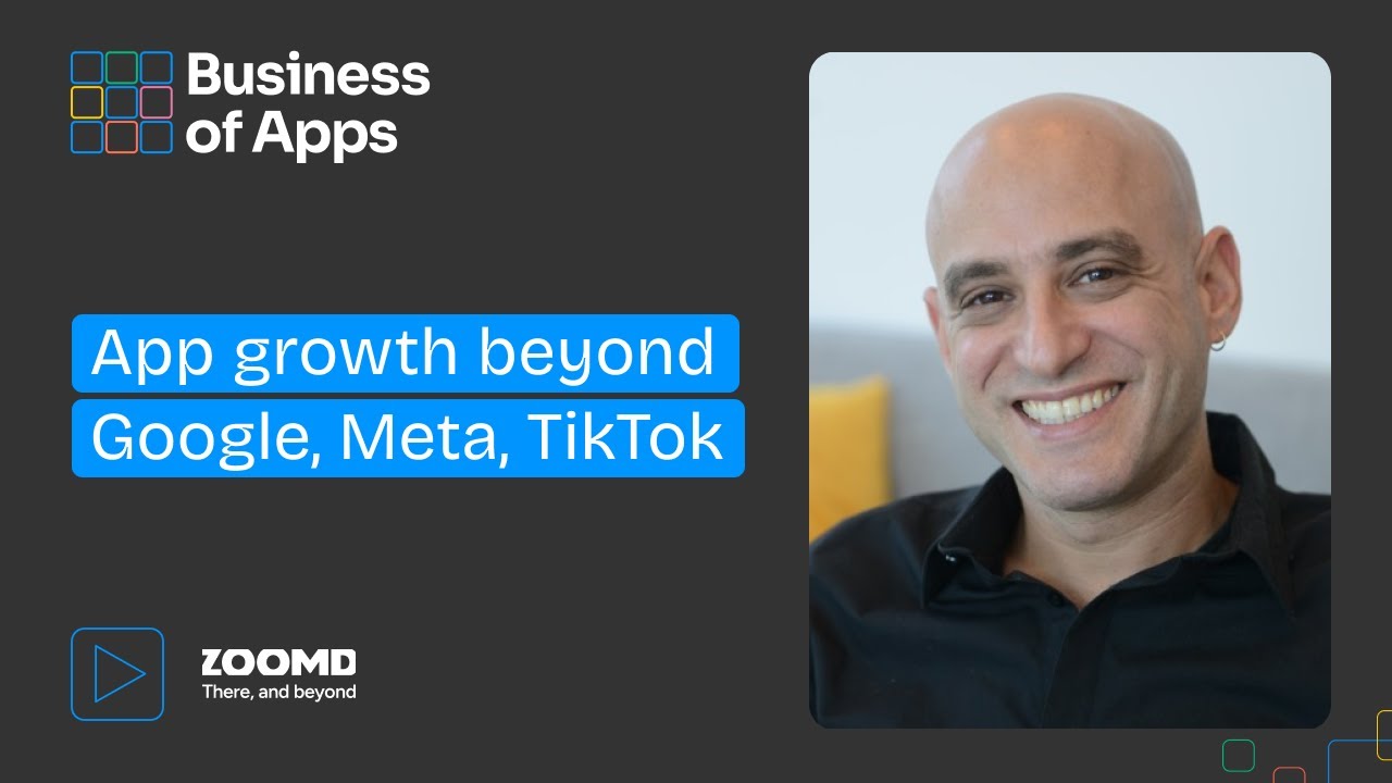 App growth beyond Google, Meta, TikTok