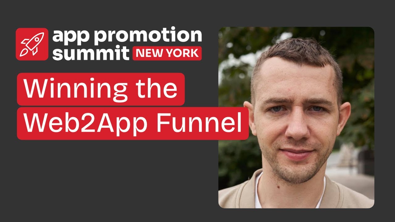 Winning the Web2App Funnel