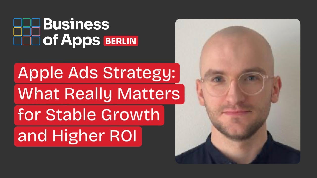 Apple Ads Strategy: What Really Matters for Stable Growth and Higher ROI